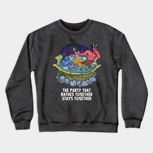 The Party That Bathes Together Stays Together Crewneck Sweatshirt by GiveNoFox